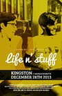 Life 'n' Stuff (2013) трейлер фильма в хорошем качестве 1080p