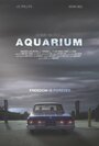 Смотреть «Aquarium» онлайн фильм в хорошем качестве