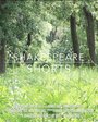 Shakespeare Shorts (2014) скачать бесплатно в хорошем качестве без регистрации и смс 1080p