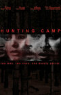 Hunting Camp (2005) трейлер фильма в хорошем качестве 1080p