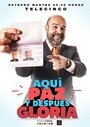 Aquí Paz y después Gloria (2015) трейлер фильма в хорошем качестве 1080p