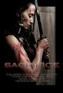 Sacrifice (2005) трейлер фильма в хорошем качестве 1080p