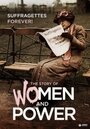 Suffragettes Forever! The Story of Women and Power (2015) скачать бесплатно в хорошем качестве без регистрации и смс 1080p