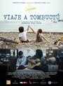 Viaje a Tombuctú (2014) скачать бесплатно в хорошем качестве без регистрации и смс 1080p