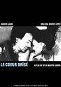 Le Coeur Brisé (2014) трейлер фильма в хорошем качестве 1080p