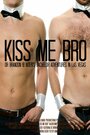 Kiss Me Bro