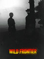 The Prodigy: Wild Frontier