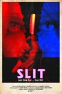 Slit (2015) скачать бесплатно в хорошем качестве без регистрации и смс 1080p