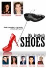 My Brother's Shoes (2015) трейлер фильма в хорошем качестве 1080p