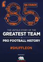 '85: The Untold Story of the Greatest Team in Pro Football History (2015) скачать бесплатно в хорошем качестве без регистрации и смс 1080p