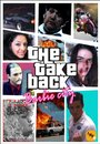 The Take Back (2012) трейлер фильма в хорошем качестве 1080p