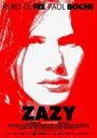 Смотреть «Zazy» онлайн фильм в хорошем качестве