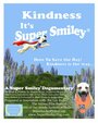 Kindness: It's Super Smiley