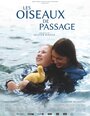 Les oiseaux de passage (2015) трейлер фильма в хорошем качестве 1080p