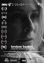 Смотреть «Broken Basket» онлайн фильм в хорошем качестве