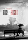 First Sight (2013) трейлер фильма в хорошем качестве 1080p