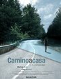 Camino a casa (2014) трейлер фильма в хорошем качестве 1080p