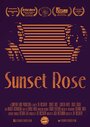 Sunset Rose (2015) скачать бесплатно в хорошем качестве без регистрации и смс 1080p