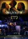 Смотреть «Oblivious» онлайн фильм в хорошем качестве