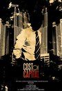 Cost of Capital (2012) трейлер фильма в хорошем качестве 1080p