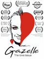 Gazelle: The Love Issue (2014) трейлер фильма в хорошем качестве 1080p