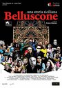 Belluscone. Una storia siciliana (2014) трейлер фильма в хорошем качестве 1080p