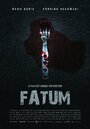 Fatum (2015) кадры фильма смотреть онлайн в хорошем качестве