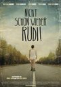 Смотреть «Nicht schon wieder Rudi!» онлайн фильм в хорошем качестве