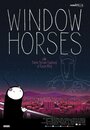 Window Horses (2016) кадры фильма смотреть онлайн в хорошем качестве