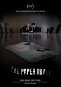 Смотреть «The Paper Trail» онлайн фильм в хорошем качестве