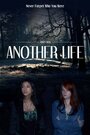 Another Life (2015) кадры фильма смотреть онлайн в хорошем качестве