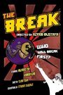 The Break (2015) скачать бесплатно в хорошем качестве без регистрации и смс 1080p