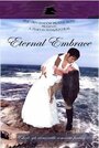 Eternal Embrace (2000) скачать бесплатно в хорошем качестве без регистрации и смс 1080p