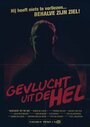 Gevlucht Uit De Hel (2015) трейлер фильма в хорошем качестве 1080p