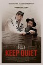 Keep Quiet (2016) скачать бесплатно в хорошем качестве без регистрации и смс 1080p