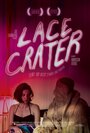 Смотреть «Lace Crater» онлайн фильм в хорошем качестве