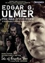 Эдгар Г. Улмер – Человек за кадром (2004) трейлер фильма в хорошем качестве 1080p