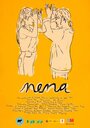 Смотреть «Nena» онлайн фильм в хорошем качестве