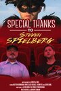 Смотреть «Special Thanks to Steven Spielberg» онлайн фильм в хорошем качестве