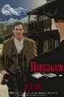 Hired Gun (2015) трейлер фильма в хорошем качестве 1080p