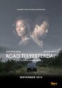 Road to Yesterday