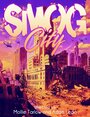 Smog City (2012) скачать бесплатно в хорошем качестве без регистрации и смс 1080p