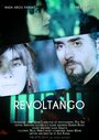 Смотреть «Revoltango» онлайн фильм в хорошем качестве