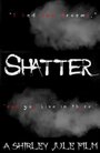 Смотреть «Shatter» онлайн фильм в хорошем качестве