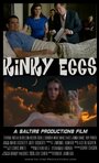 Kinky Eggs (2015) трейлер фильма в хорошем качестве 1080p