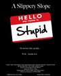 A Slippery Slope (2015) трейлер фильма в хорошем качестве 1080p