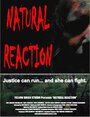 Natural Reaction (2016) скачать бесплатно в хорошем качестве без регистрации и смс 1080p