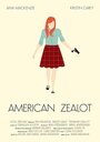 American Zealot (2016) скачать бесплатно в хорошем качестве без регистрации и смс 1080p