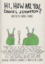 Hi How Are You Daniel Johnston (2015) трейлер фильма в хорошем качестве 1080p