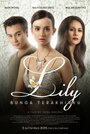 Lily Bunga Terakhirku (2015) трейлер фильма в хорошем качестве 1080p